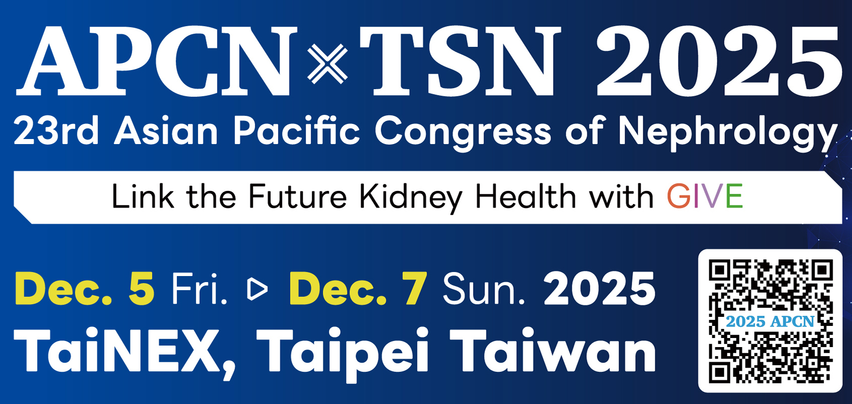 The 23rd Asian Pacific Congress of Nephrology 2025, in Taipei, Taiwan.