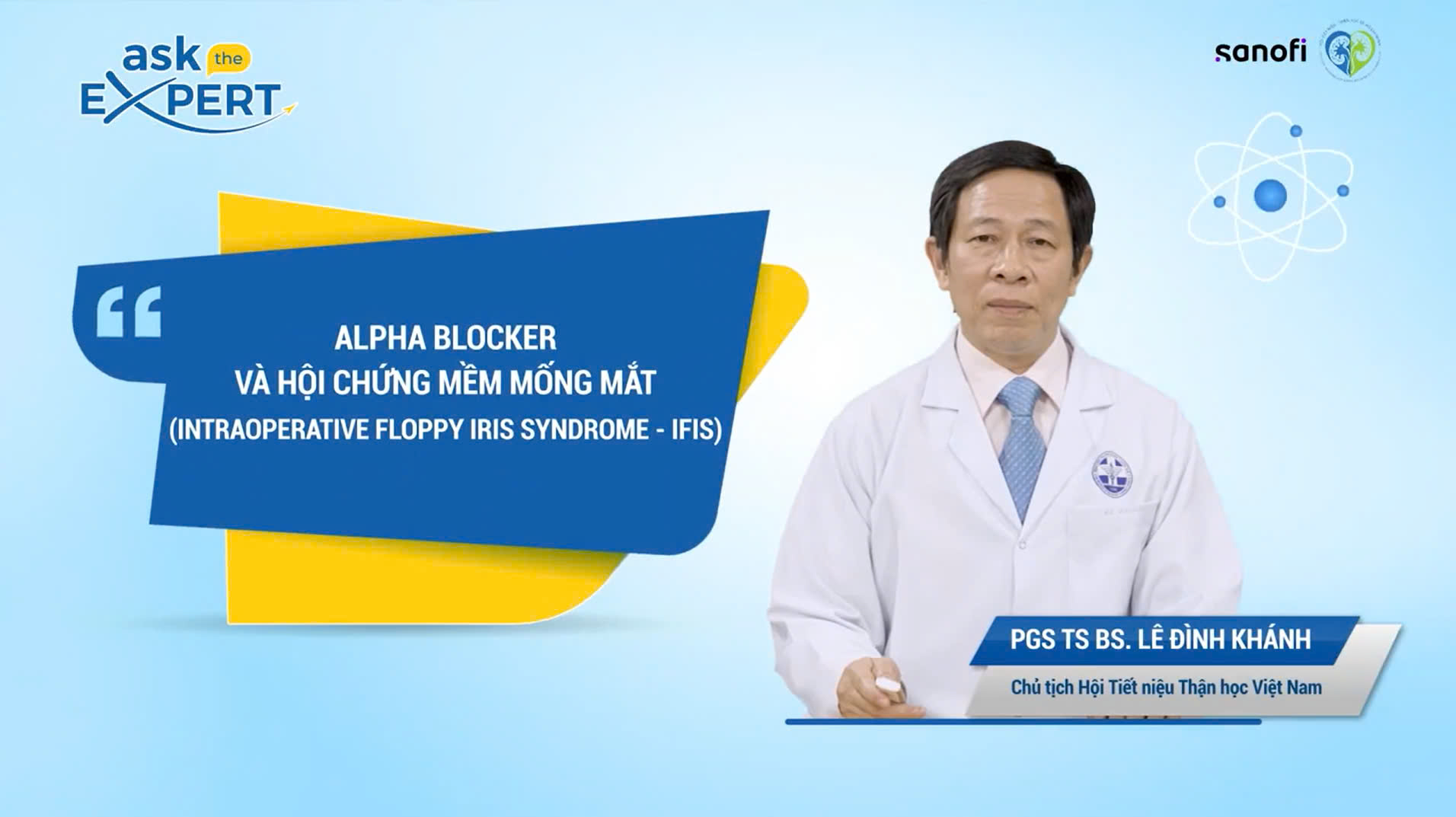 AskTheExpert: ALPHA BLOCKER VÀ HỘI CHỨNG MỀM MỐNG MẮT (INTRAOPERATIVE FLOPPY IRIS SYNDROME – IFIS)